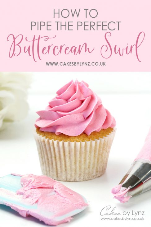 How to pipe the perfect buttercream swirl - cakes by lynz
